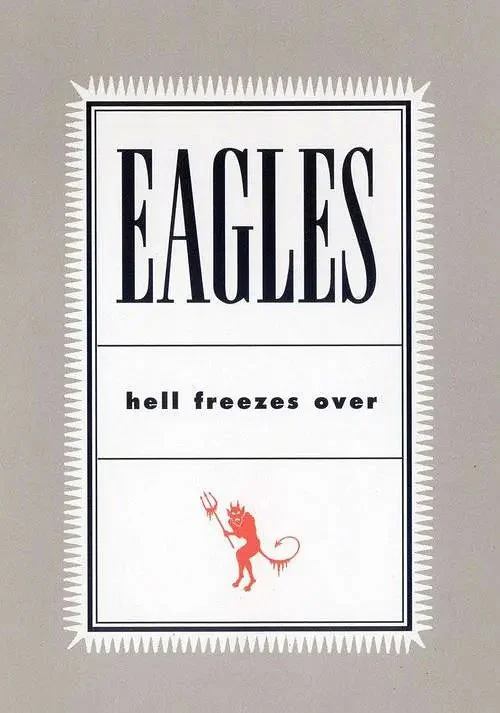 老鹰乐队 – 冰封地狱 Eagles – Hell Freezes Over1994 [DVD AUDIO ISO 3.5G]-2345资源网 - 精品建站资源与技术分享平台