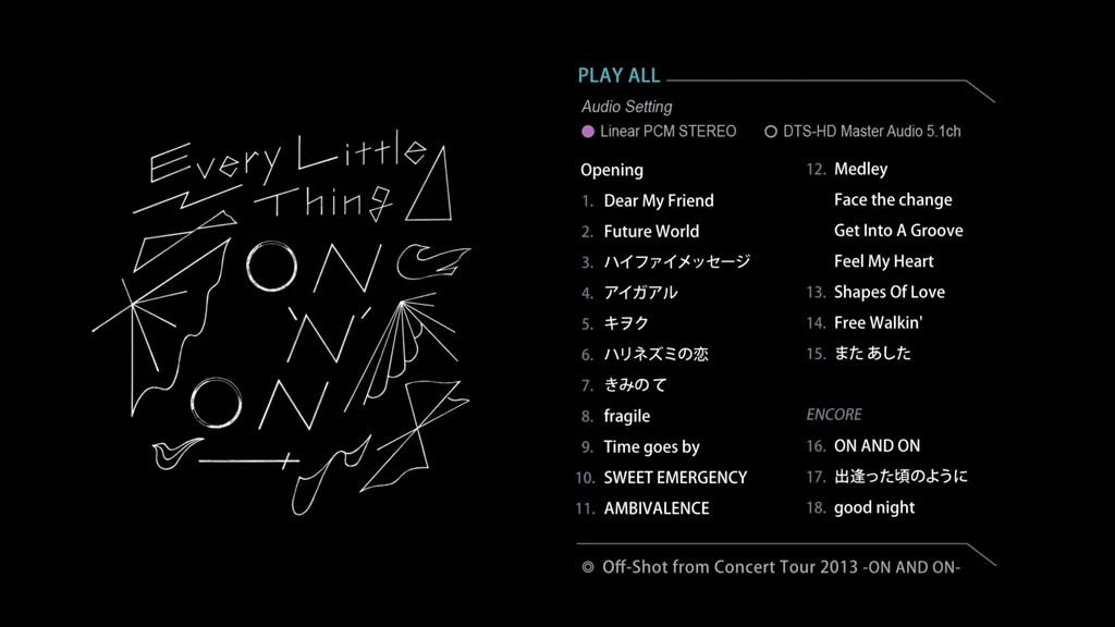 图片[2]-Every Little Thing Concert Tour 2013 -ON AND ON-《BDISO 35.6G》-蓝光演唱会资源网