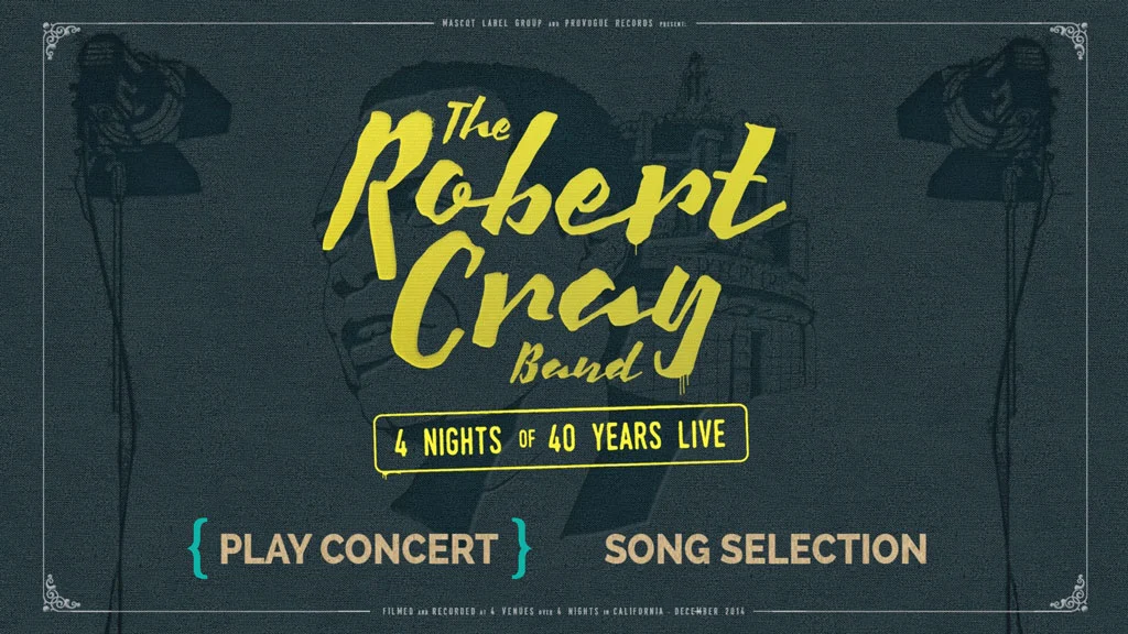 图片[2]-罗伯特.克雷 The Robert Cray Band-4 Nights Of 40 Years Live 2015《BDMV 17.9G》-蓝光演唱会资源网