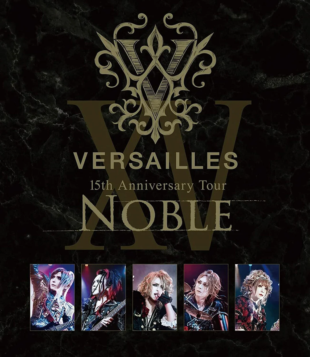 Versailles -Philharmonic Quintet- – 15th Anniversary Tour -NOBLE- 2023 [BDISO 22.5GB]-蓝光演唱会资源网