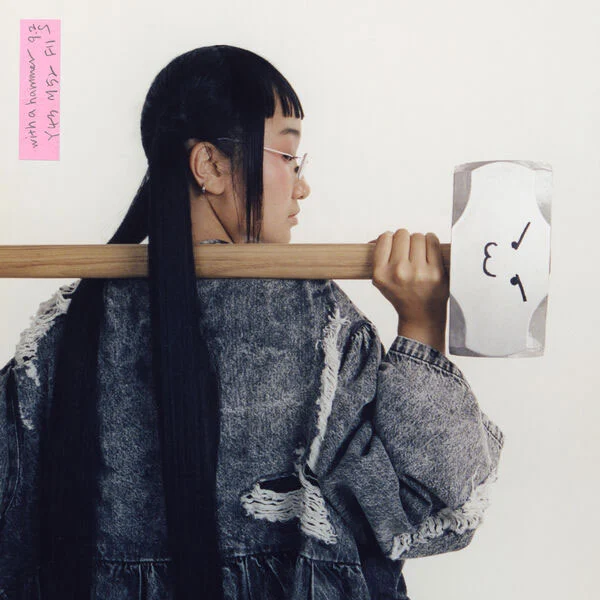 Yaeji – With A Hammer 2023 [24Bit/96kHz] [Hi-Res Flac 879MB]-蓝光演唱会资源网