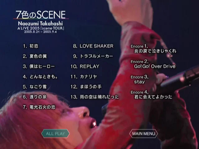 图片[2]-高橋直純 – 7色のscene Naozumi Takahashi – Nana-iro no scene Naozumi Takahashi A\’LIVE 2005 \”scene TOUR\” 2005.8.21-2005.9.4 [2005.12.09] [DVD ISO 7.34GB]-蓝光演唱会资源网