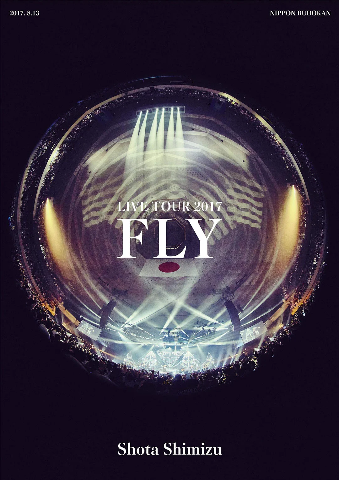 清水翔太 Shota Shimizu – LIVE TOUR 2017 FLY 2018 [BDISO 35.4GB]-蓝光演唱会资源网