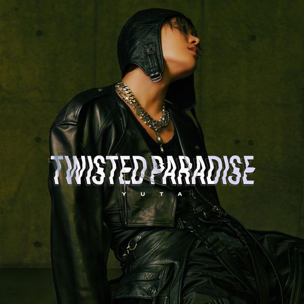 ユウタ YUTA – TWISTED PARADISE 2025 [24Bit/48kHz] [Hi-Res Flac 189MB]-蓝光演唱会资源网