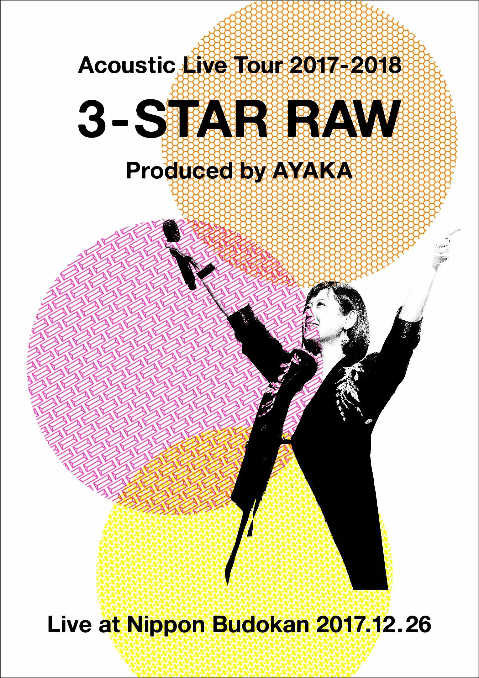 絢香 ayaka – Acoustic Live Tour 2017-2018 ～3-STAR RAW～ 2018 [BDISO 33.1GB]-蓝光演唱会资源网