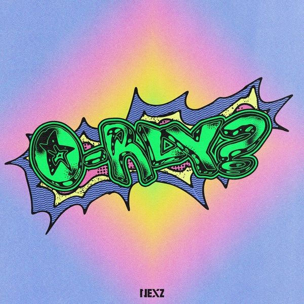 넥스지 NEXZ – O-RLY [2025.04.28] [24Bit/48kHz] [Hi-Res Flac 198MB]-蓝光演唱会资源网