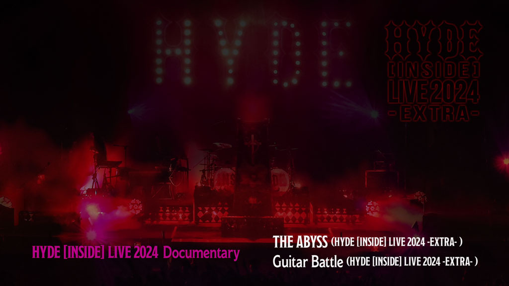 图片[3]-HYDE – HYDE [INSIDE] LIVE 2024 -EXTRA- 2025 [BDISO 53.4GB]-蓝光演唱会资源网